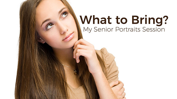 What-to-Bring-To-My-Senior-Portraits